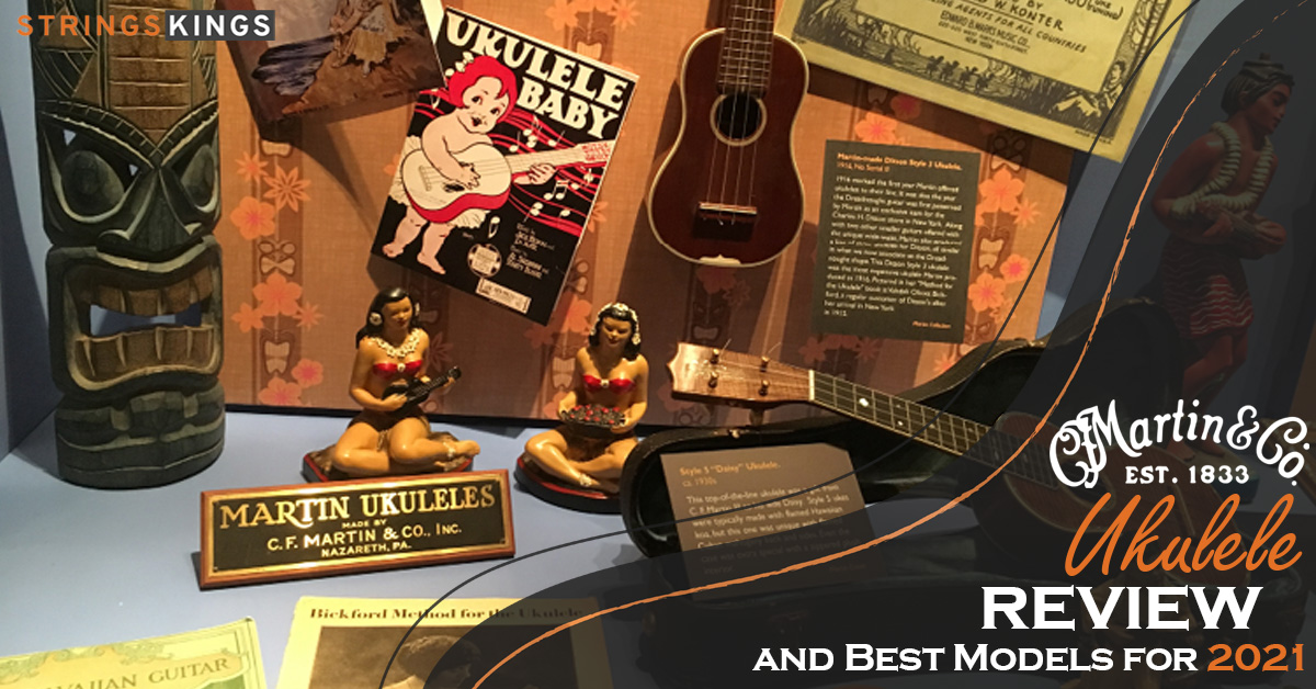 Martin Ukulele Review and Best Models