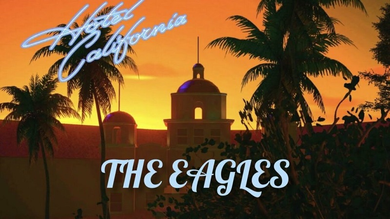 hotel california by the eagles