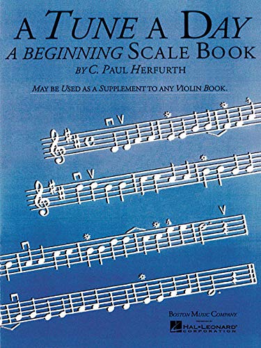 A Tune a Day – Violin A Beginning Scale Book 1