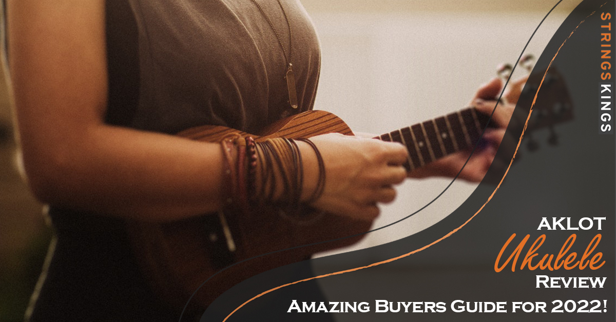 Aklot Ukulele Review: Amazing Buyers Guide for 2023!