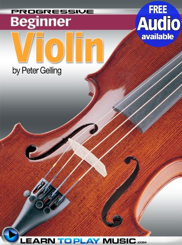 Violin Lessons for Beginners: Teach Yourself How to Play Violin