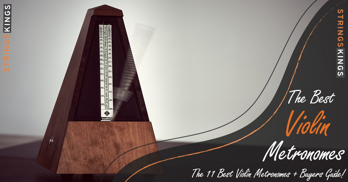 The 11 Best Violin Metronomes You Can Buy In 2023!