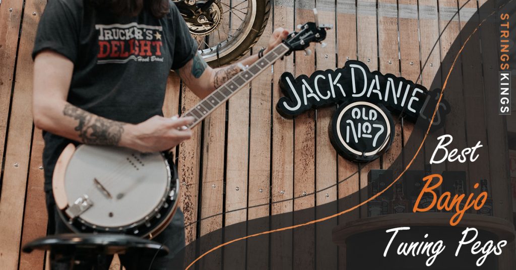 The 5 Best Banjo Tuning Pegs! Strings Kings