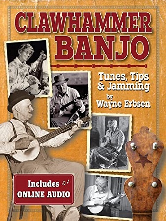 Clawhammer Banjo ~ Tunes, Tips & Jamming