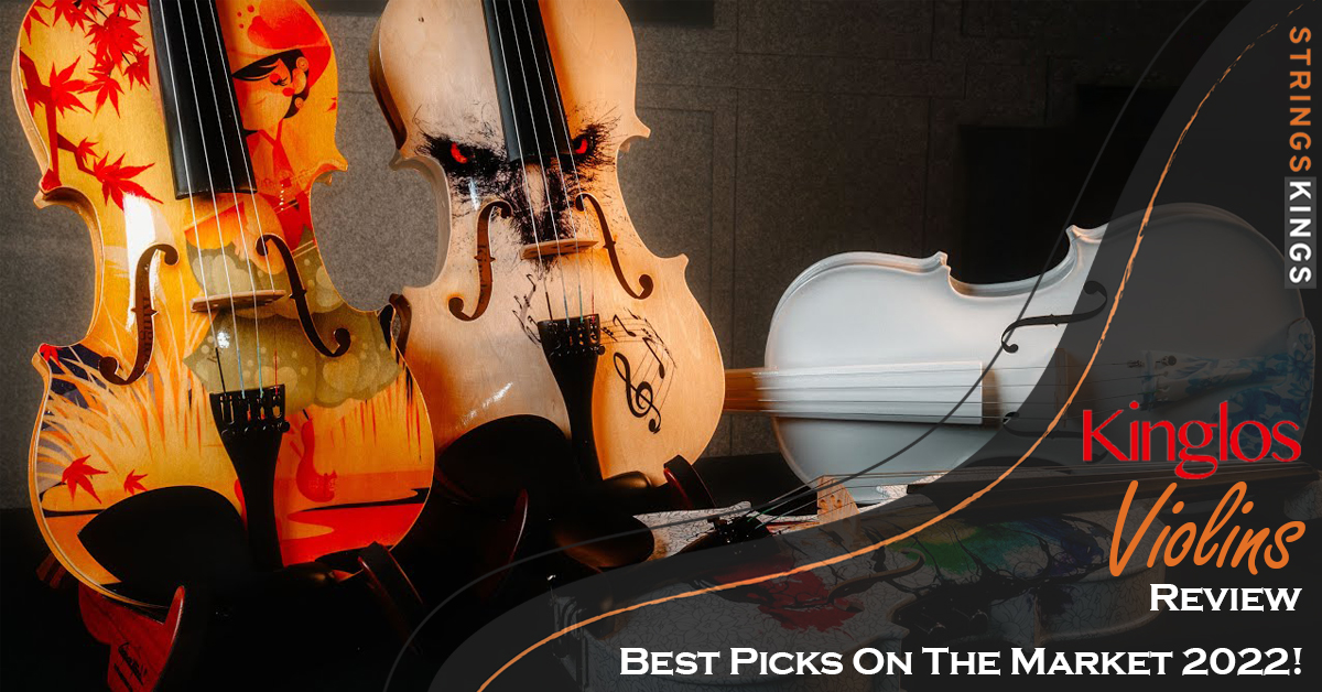 Kinglos Violins Review: Best Picks On The Market 2023!