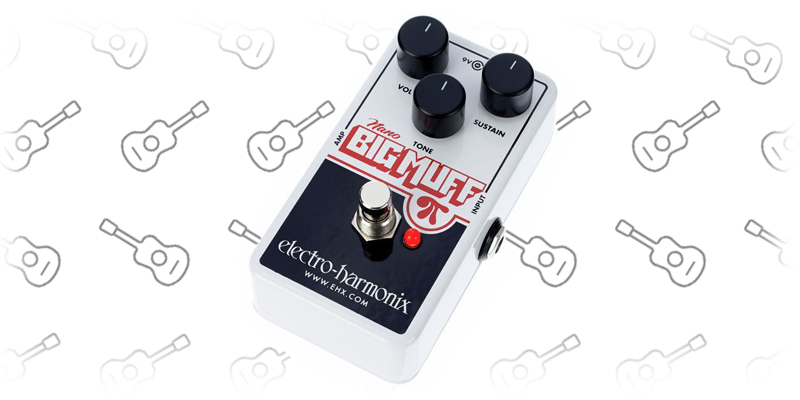 Electro-Harmonix Nano Big Muff Pi - best fuzz pedals