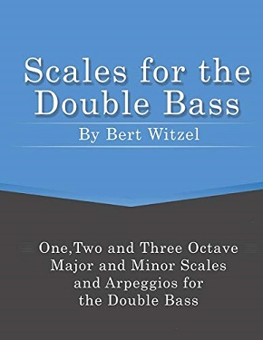 Bert Witzel Scales for the Double Bass