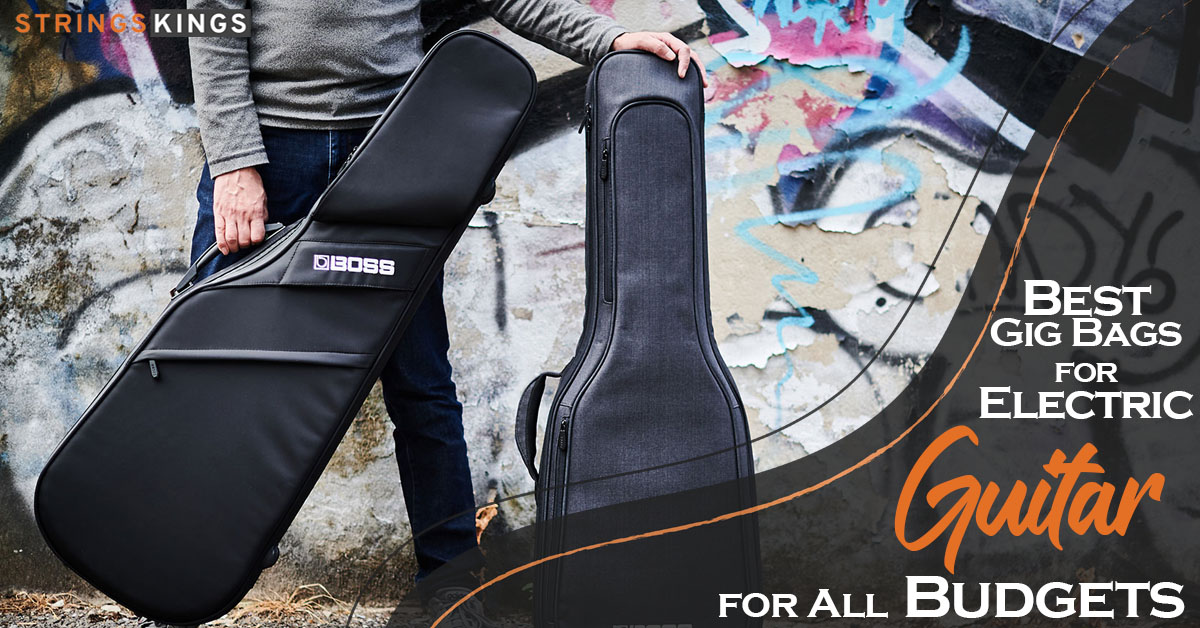 Best Gig Bags For Electric Guitar for All Budgets