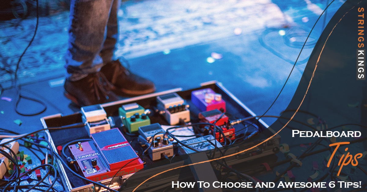 Pedalboard Tips