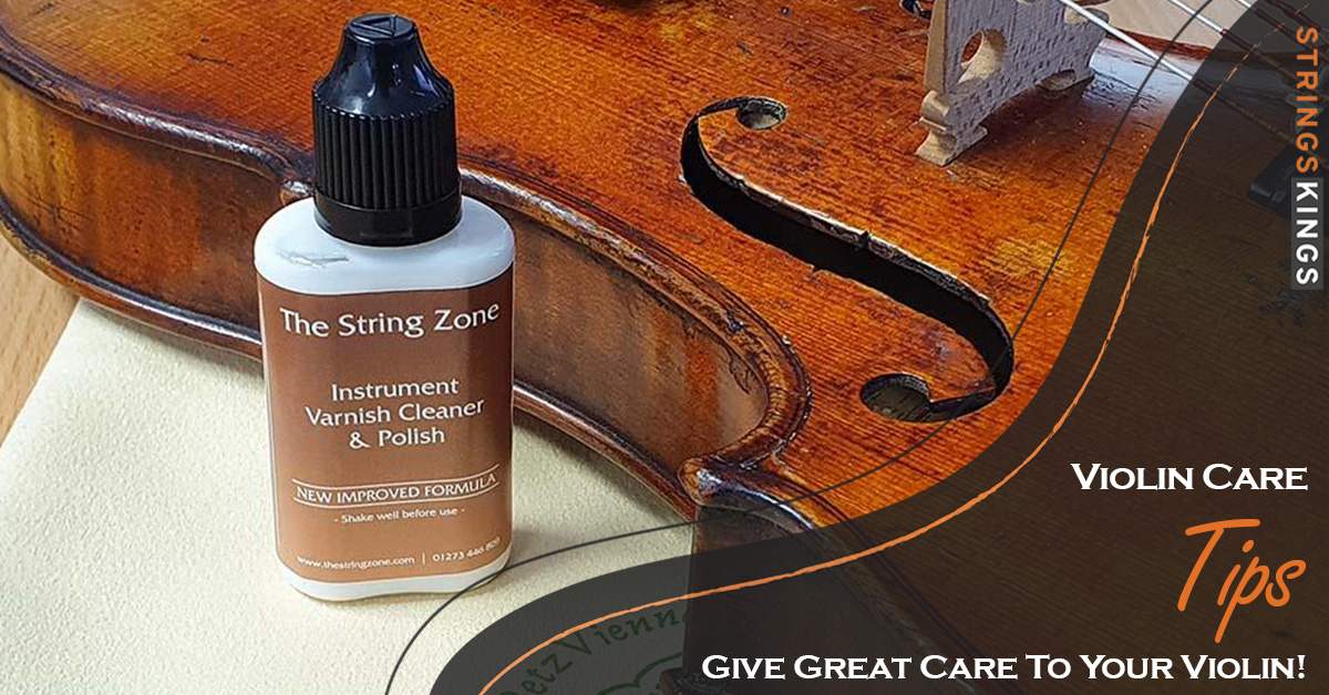 Violin Care Tips: Give Great Care To Your Violin! (2023)