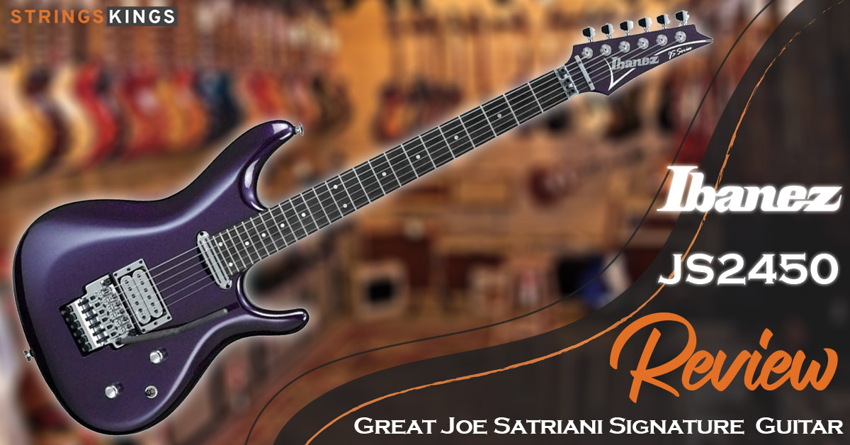 Ibanez JS2450 Review Great Joe Satriani Signature  Guitar