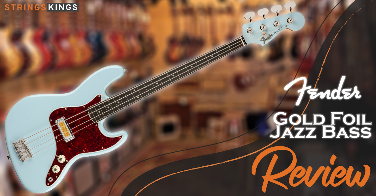 Fender Gold Foil Jazz Bass Review: 2023’s Sensation