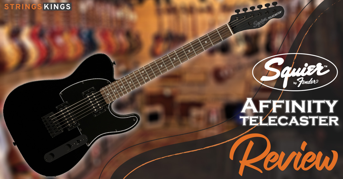 Squier Affinity Telecaster Review – Amazing Guitar!